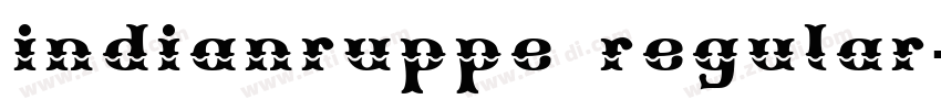 indianruppe regular字体转换